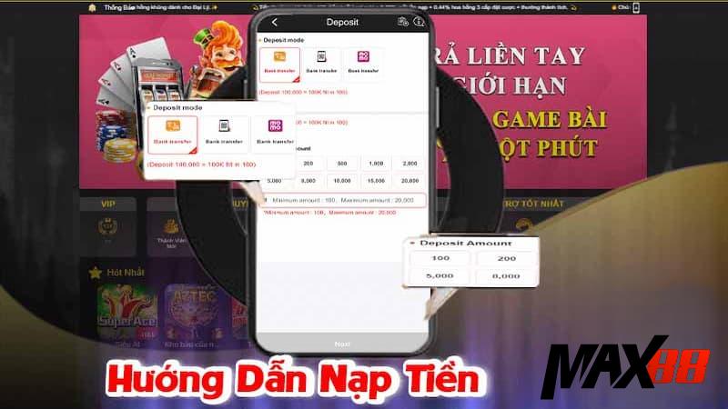 Nạp Tiền Max88 Và Hướng Dẫn Thực Hiện Giao Dịch An Toàn