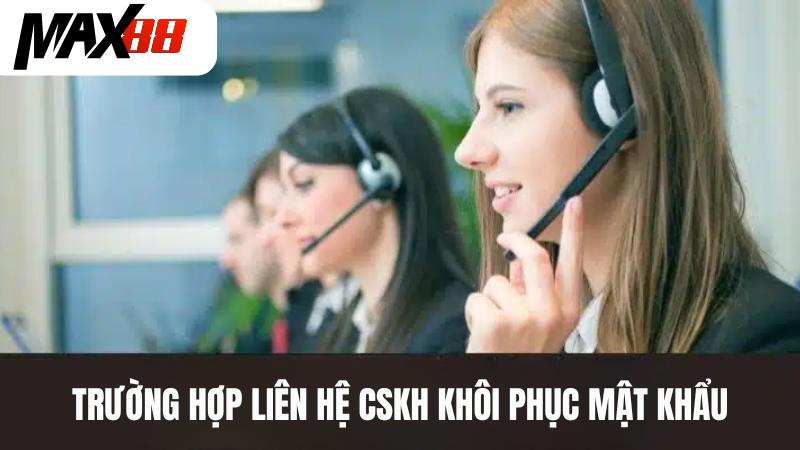 Liên hệ CSKH khi không nhận được phản hồi từ email khôi phục