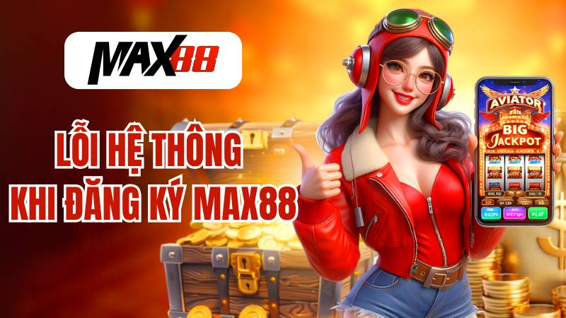 Cách khắc phục lỗi hệ thống khi tạo tài khoản