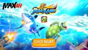 Bắn Cá Rùa Xanh | Siêu Phẩm Săn Cá Đổi Thưởng Tại Max88
