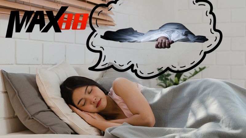 Giải Mã Giấc Mơ Thấy Người Chết Bắt Chuẩn Lô Đề Trúng Lớn