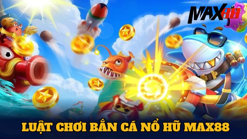 Hướng dẫn luật chơi săn cá nổ hũ cơ bản